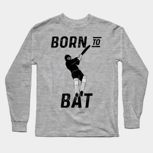 Cricket Player Batsman Born To Bat Cricket Fan Long Sleeve T-Shirt